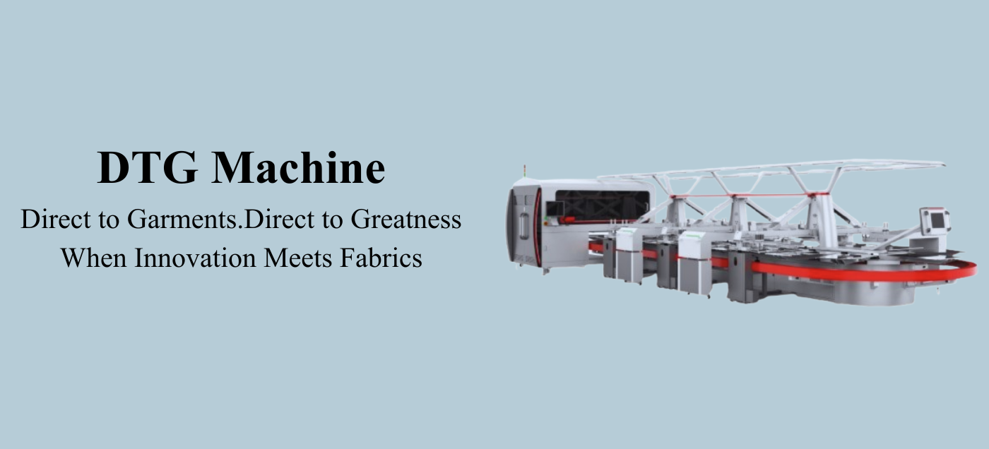 DTG Machine